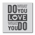 PLACA-DO-WHAT-YOU-LOVE-CIA-LASER-.-.-UN0001UN